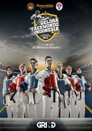 Kejuaraan GELORA TAEKWONDO INDONESIA CHAMPIONSHIP 2025 GRIND ti-sleman.com